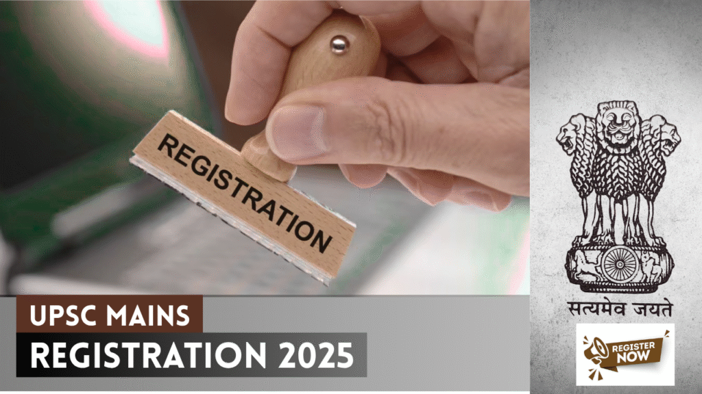 UPSC Registration 2025